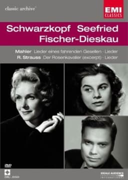 Schwarzkopf*, Seefried*, Fischer-Dieskau* – Mahler . R. Strauss
