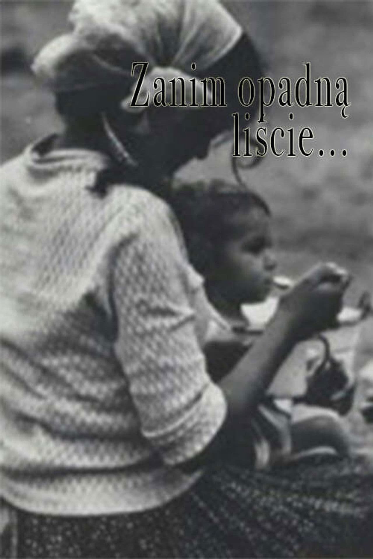 Before the Leaves Fall...