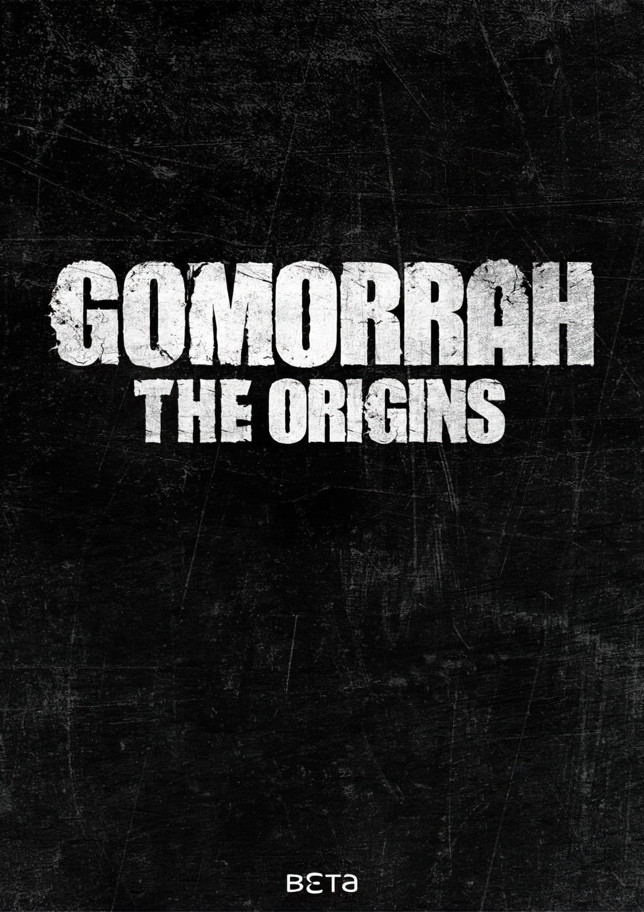 Gomorrah - The Origins