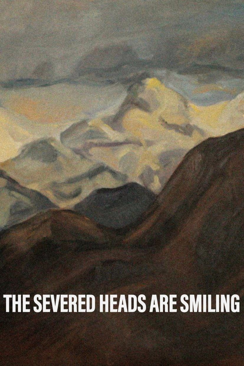 The Severed Heads Are Smiling