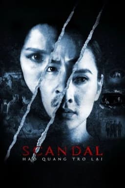 Scandal: Hào Quang Trở Lại