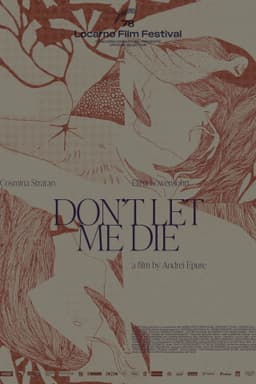 Don't Let Me Die