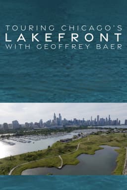 Touring the Lakefront with Geoffrey Baer