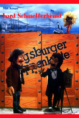 Augsburger Puppenkiste - Lord Schmetterhemd