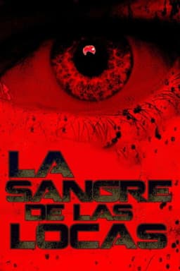 La Sangre de las Locas