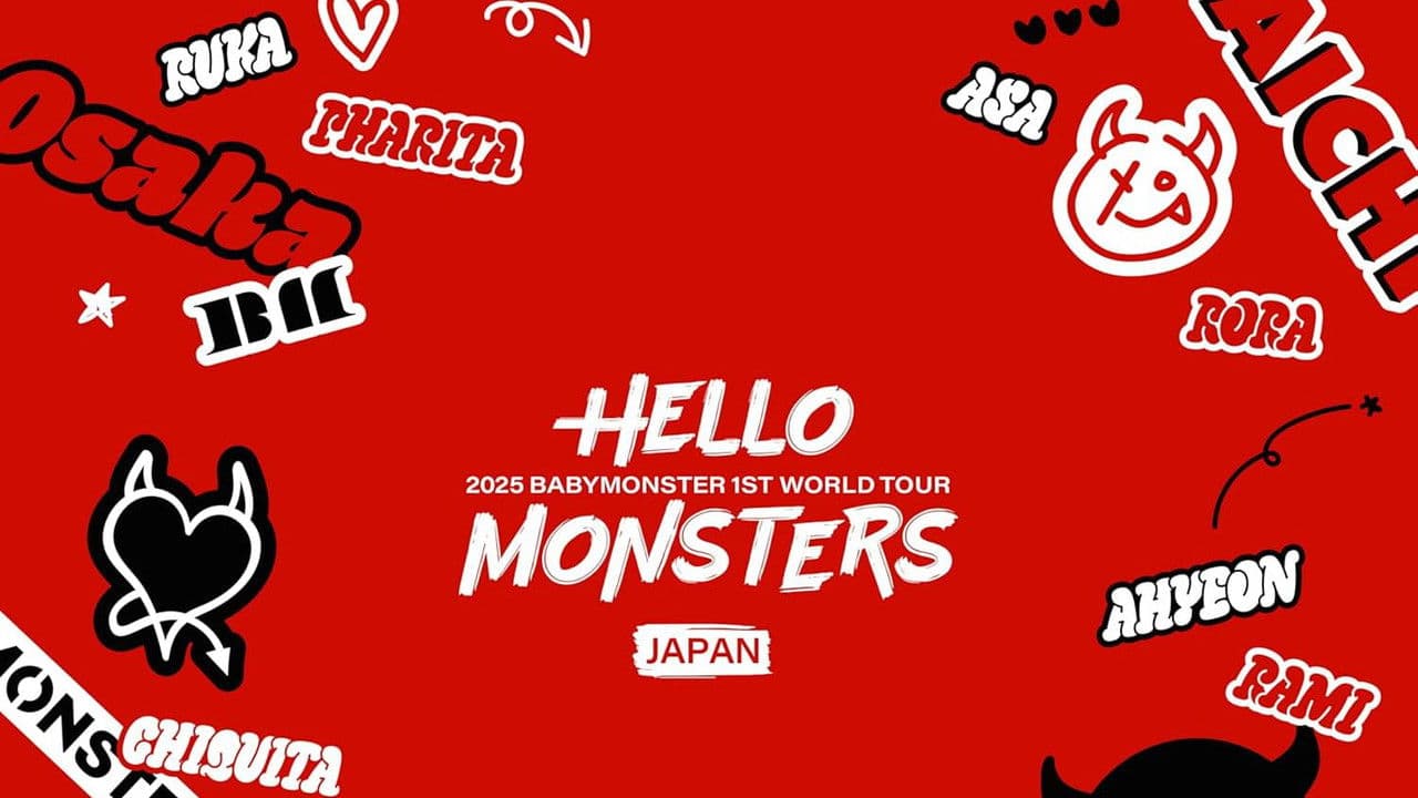 BABYMONSTER 1ST WORLD TOUR ＜HELLO MONSTERS＞ IN JAPAN
