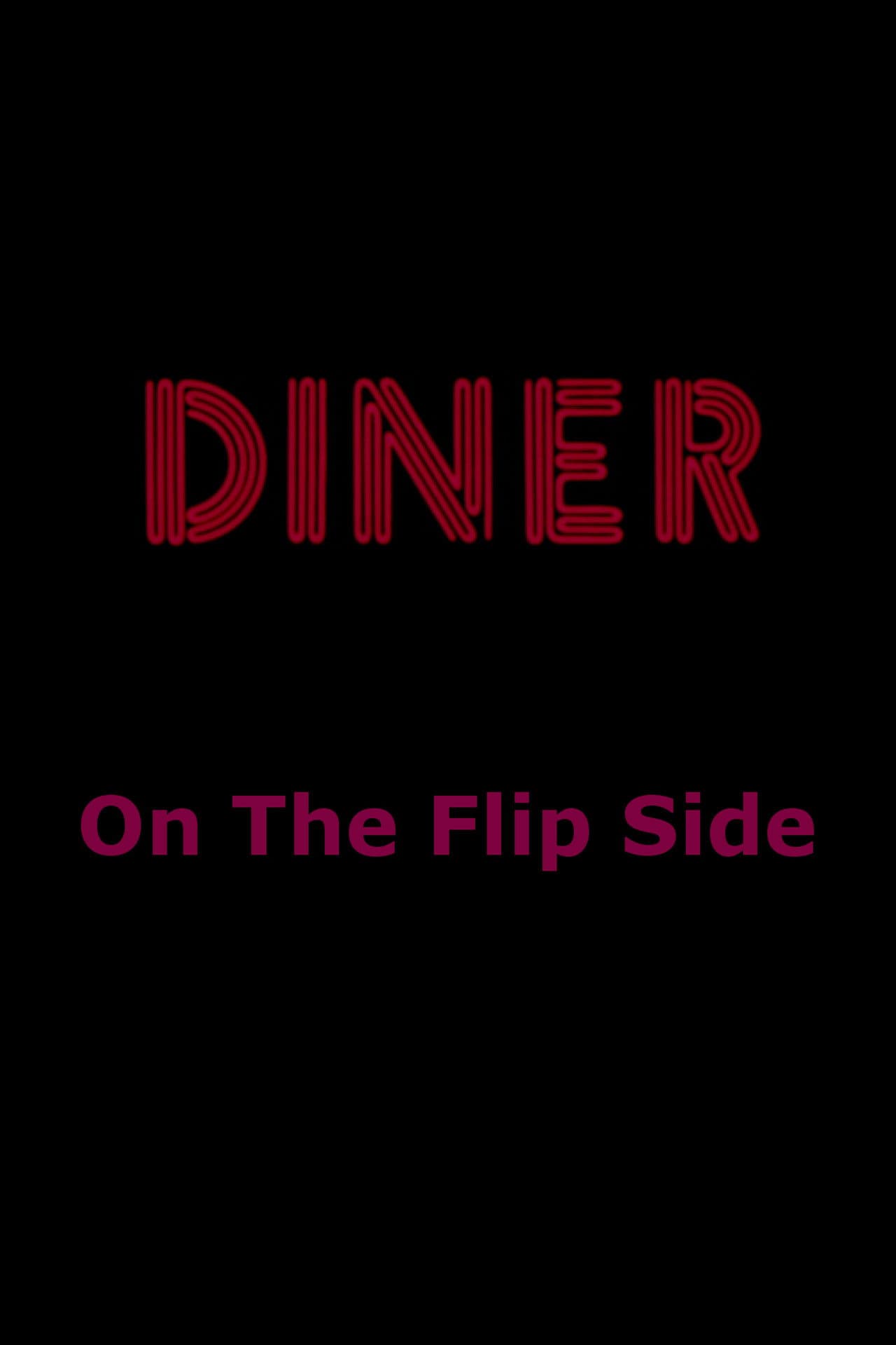Diner: On The Flip Side