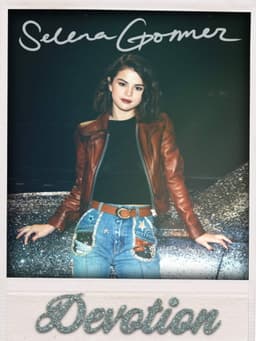 Selena Gómez: Devotion