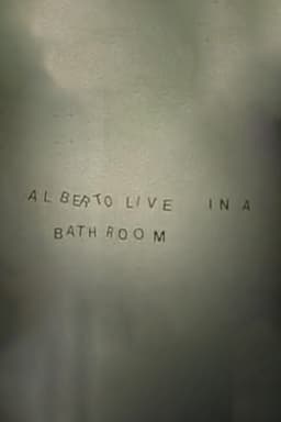 Alberto Live in a Bathroom
