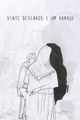 20 Desenhos e um Abraço