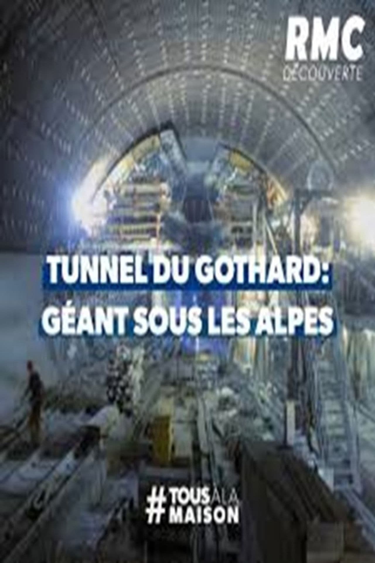 Le tunnel du Gothard : un géant sous les Alpes