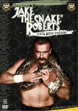 Jake 'The Snake' Roberts - Pick Your Poison