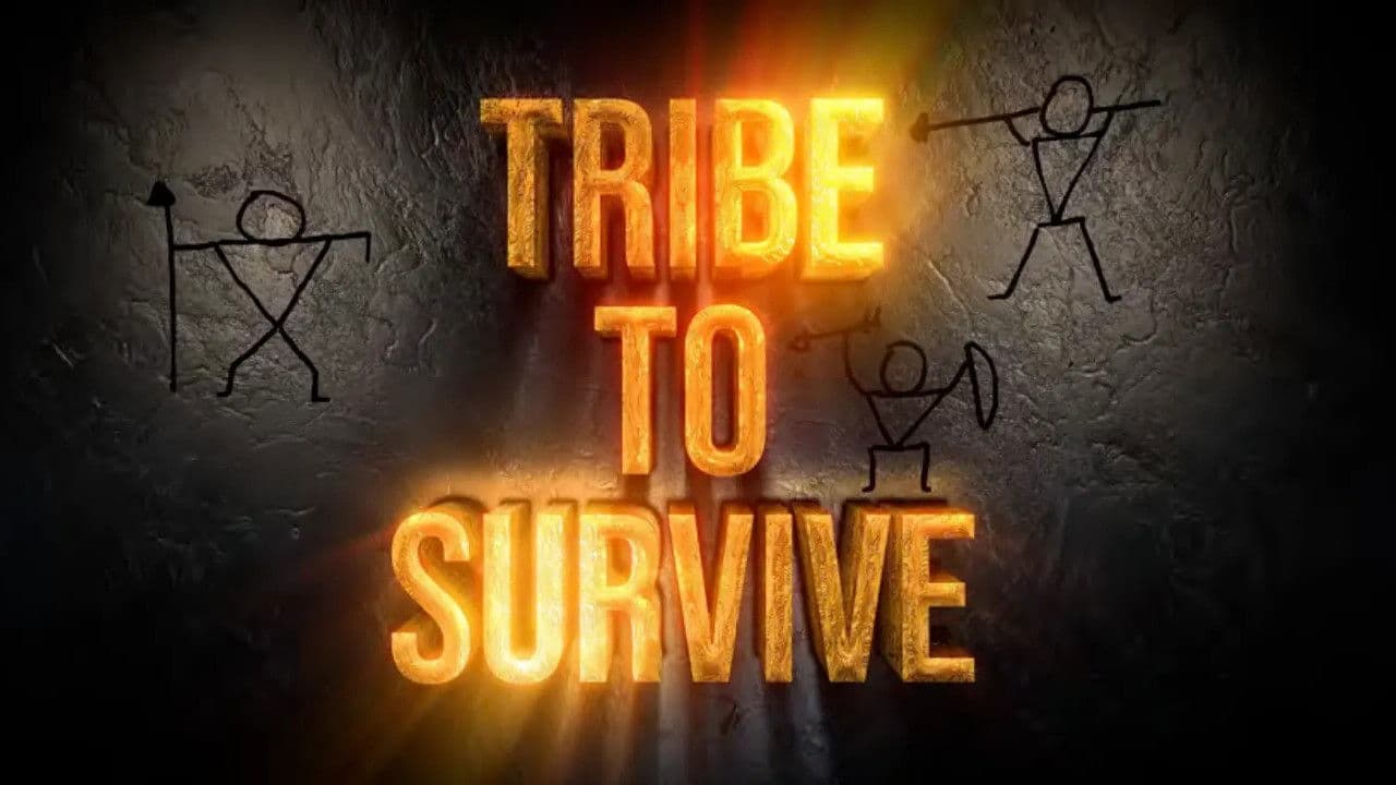 Tribe to Survive