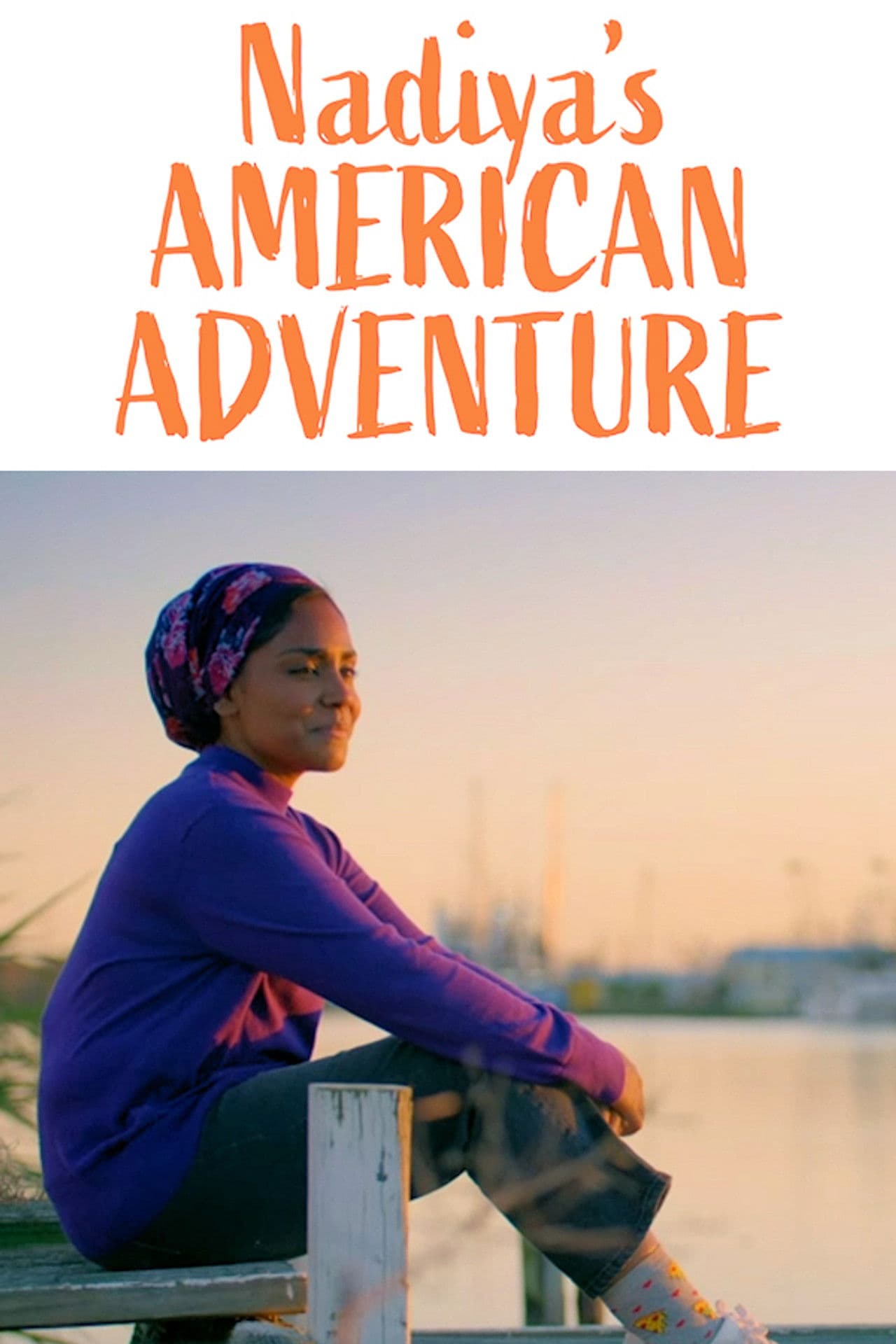 Nadiya's American Adventure