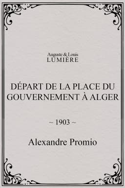 Départ de la place du Gouvernement à Alger