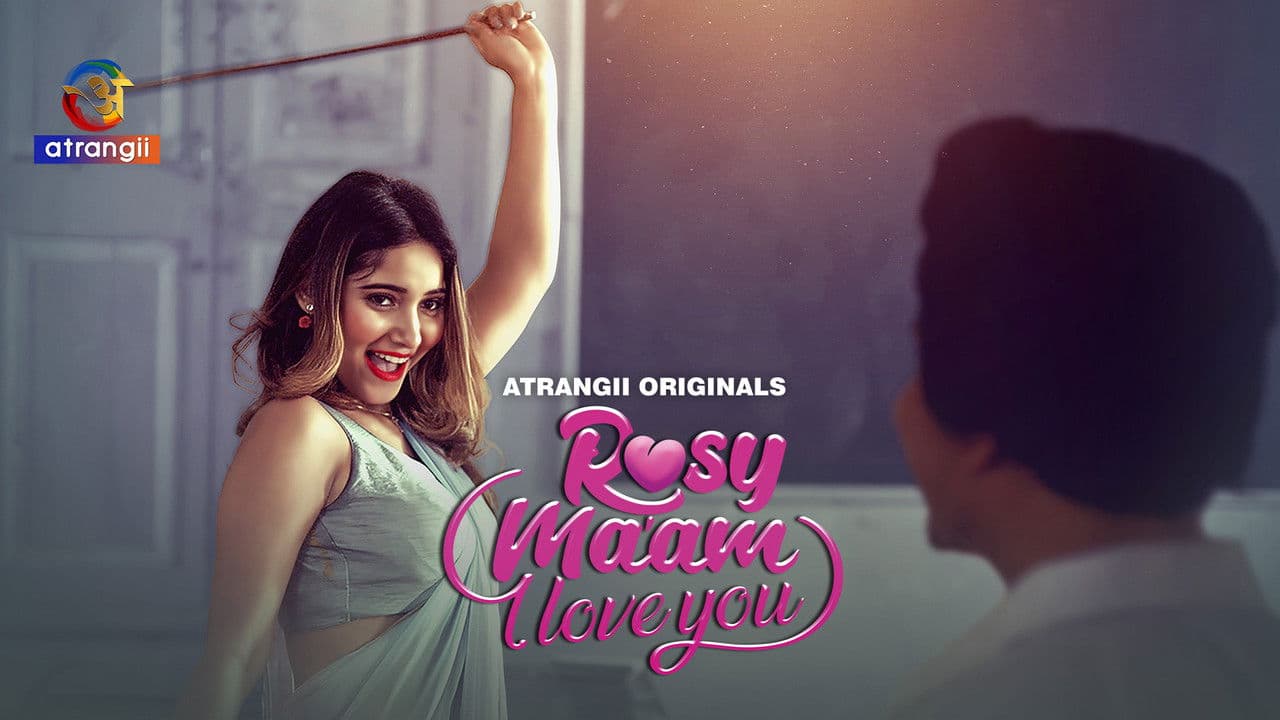 Rosy Ma'am - I Love You