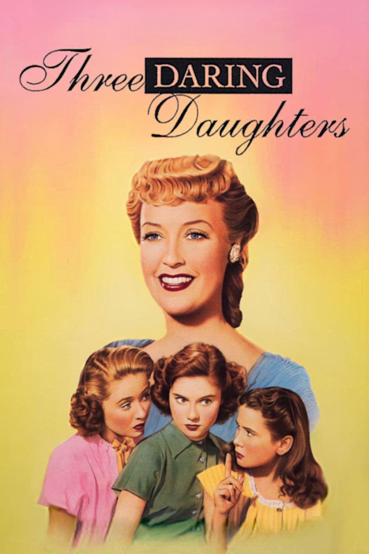 Three Daring Daughters