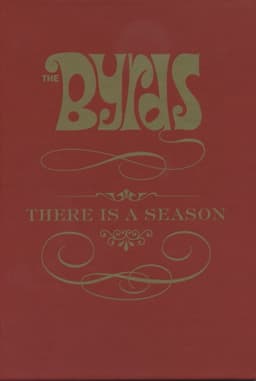 The Byrds: There is a Season