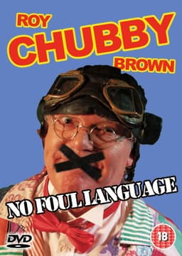 Roy 'Chubby' Brown - NO FOUL LANGUAGE
