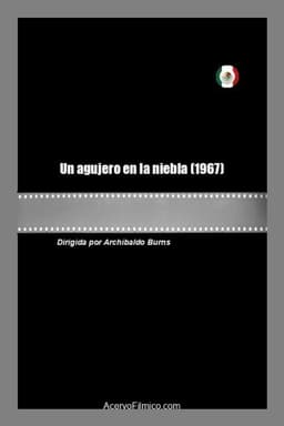 Un agujero en la niebla