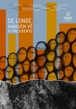 From afar, no one sees the president