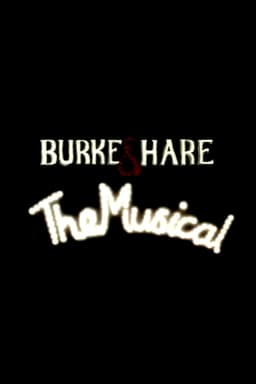 Burke and Hare: The Musical