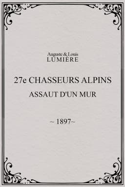 27ème chasseurs alpins : assaut d'un mur