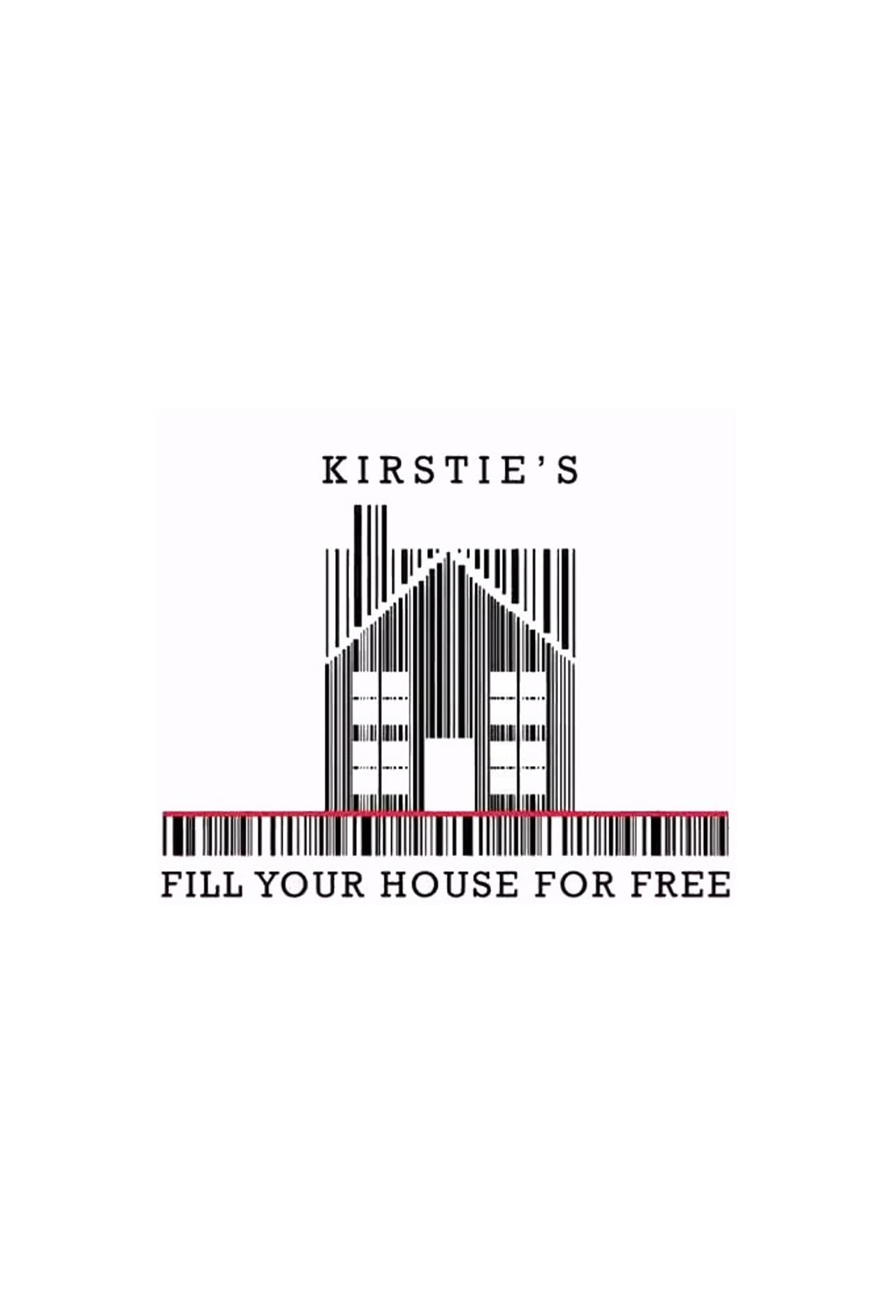 Kirstie's Fill Your House for Free