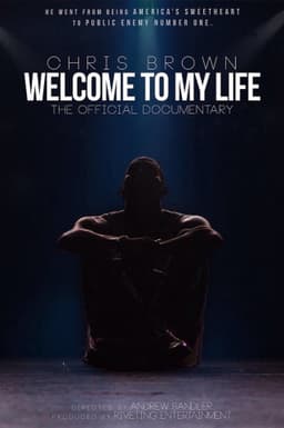 Chris Brown: Welcome to My Life