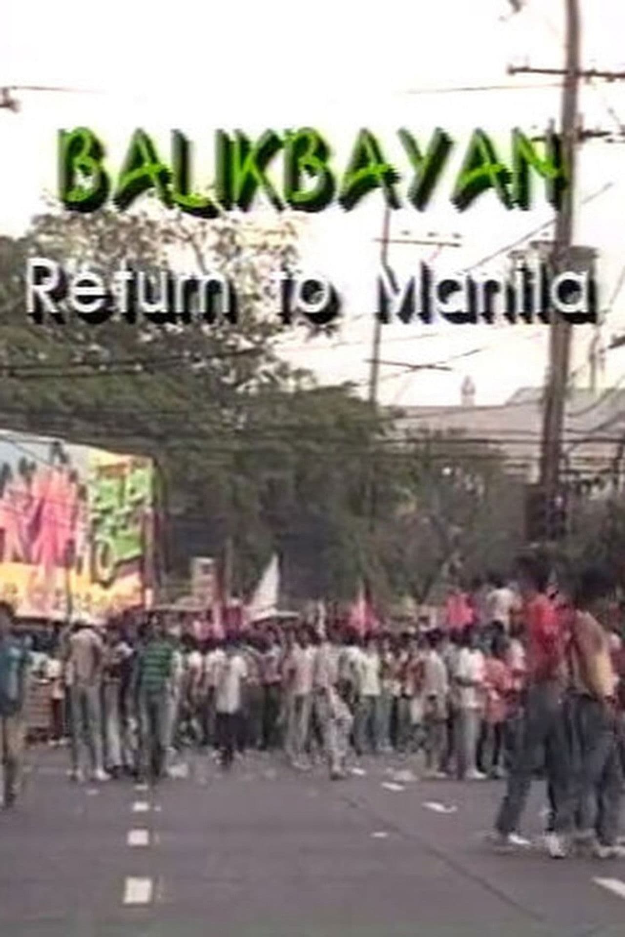 Balikbayan: Return to Manila