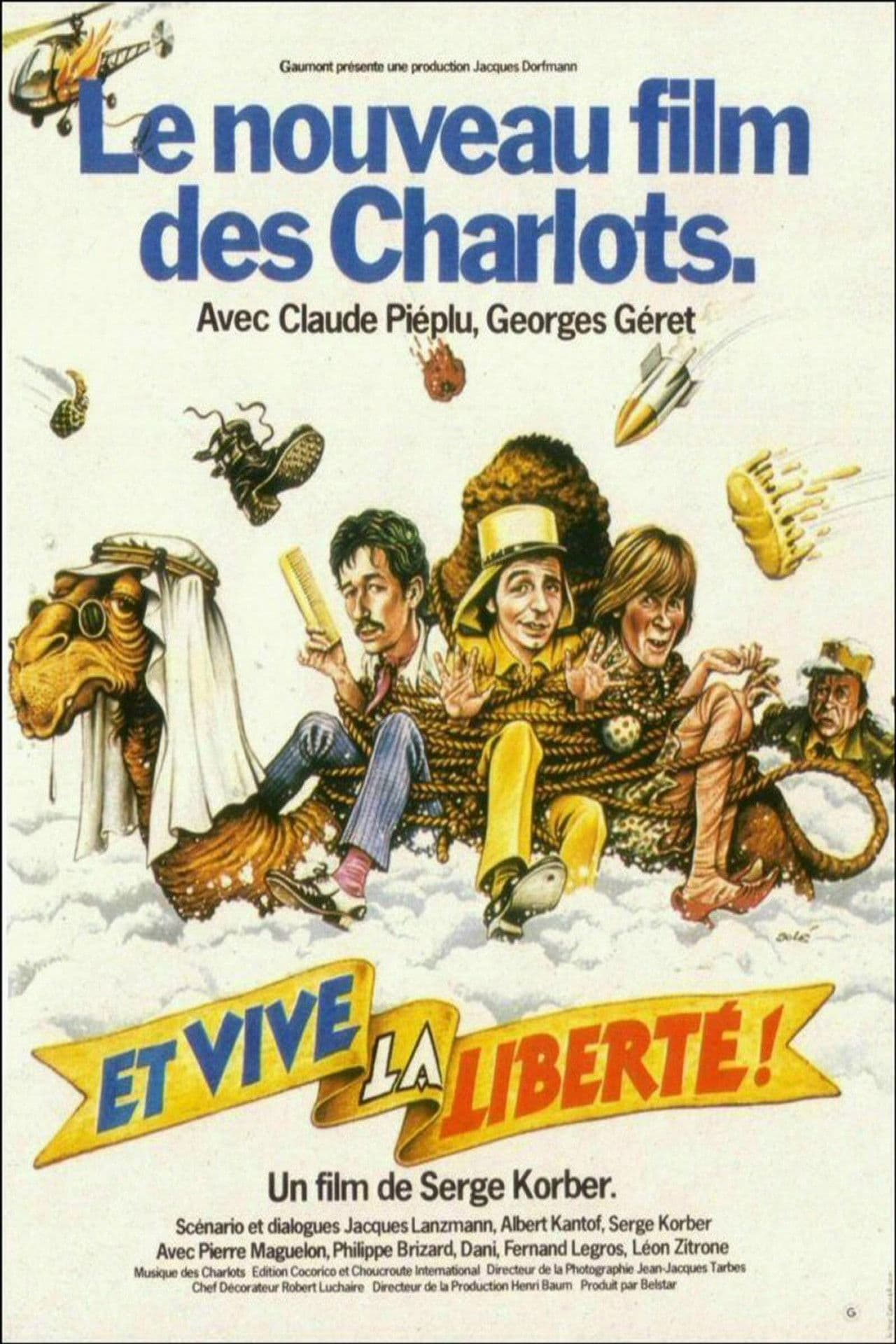 Et vive la liberté!