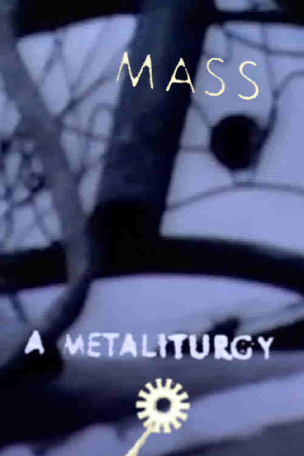 Mass: A Metaliturgy