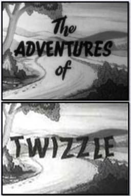 The Adventures of Twizzle