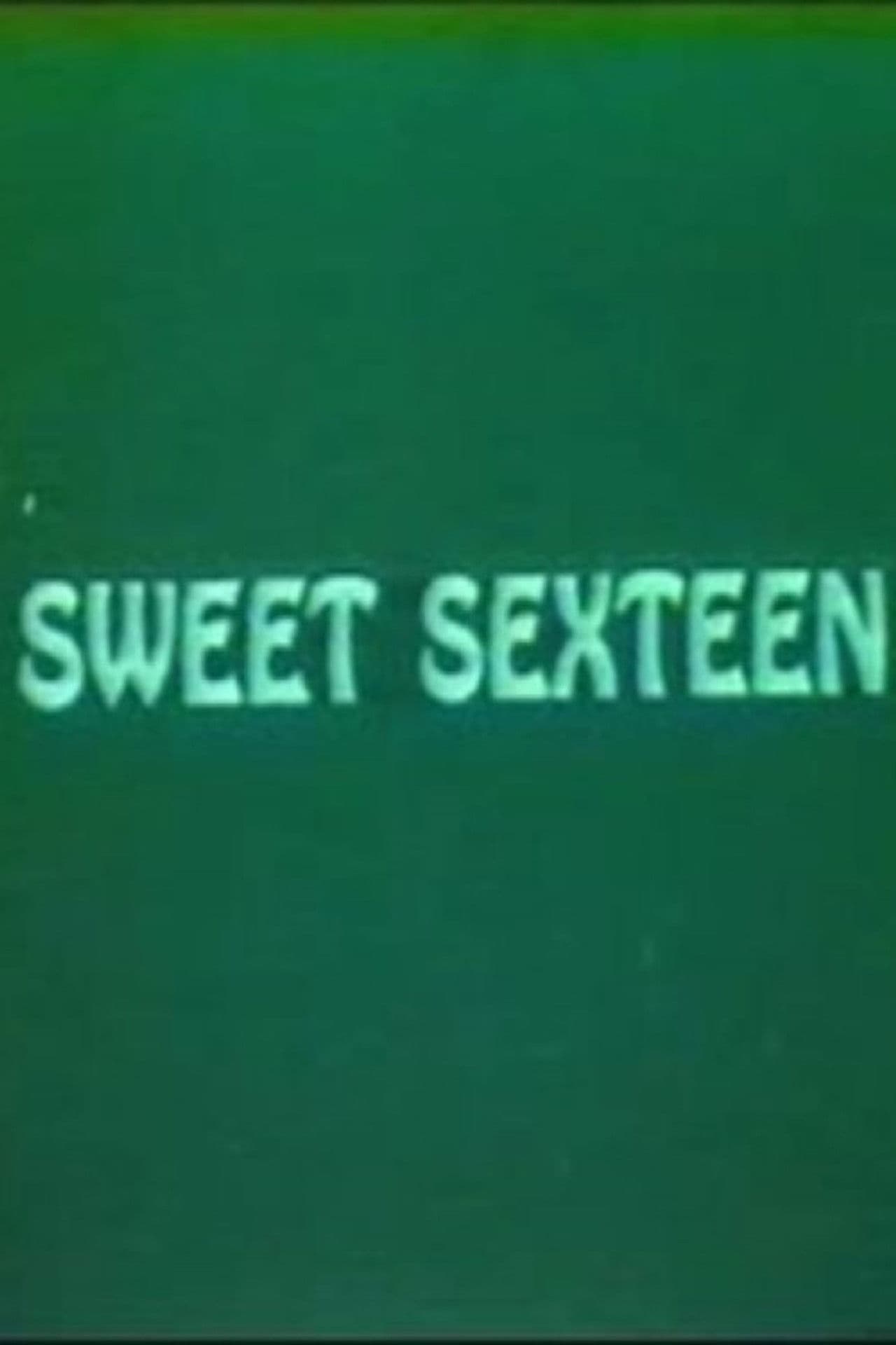 Sweet Sexteen