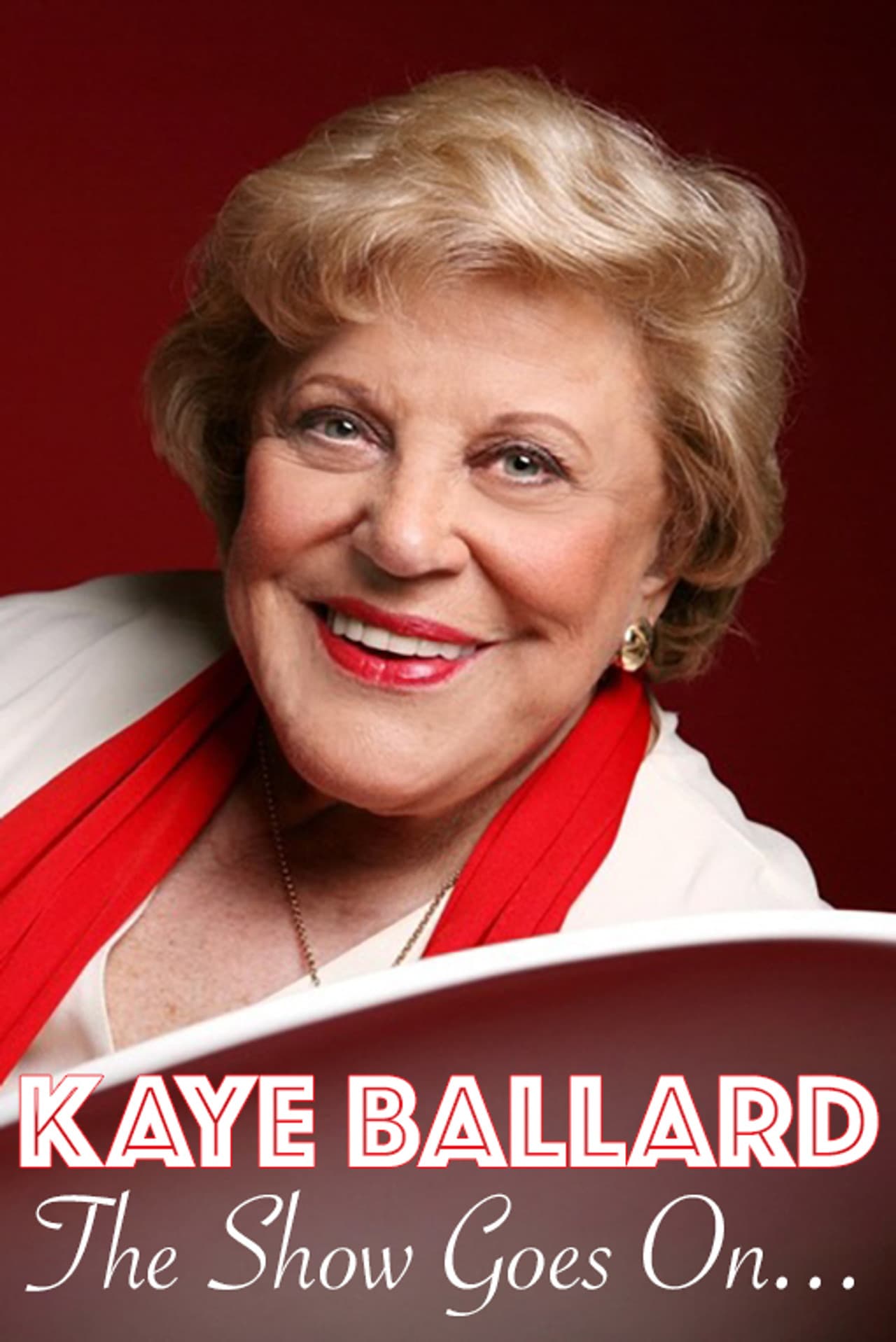 Kaye Ballard - The Show Goes On!
