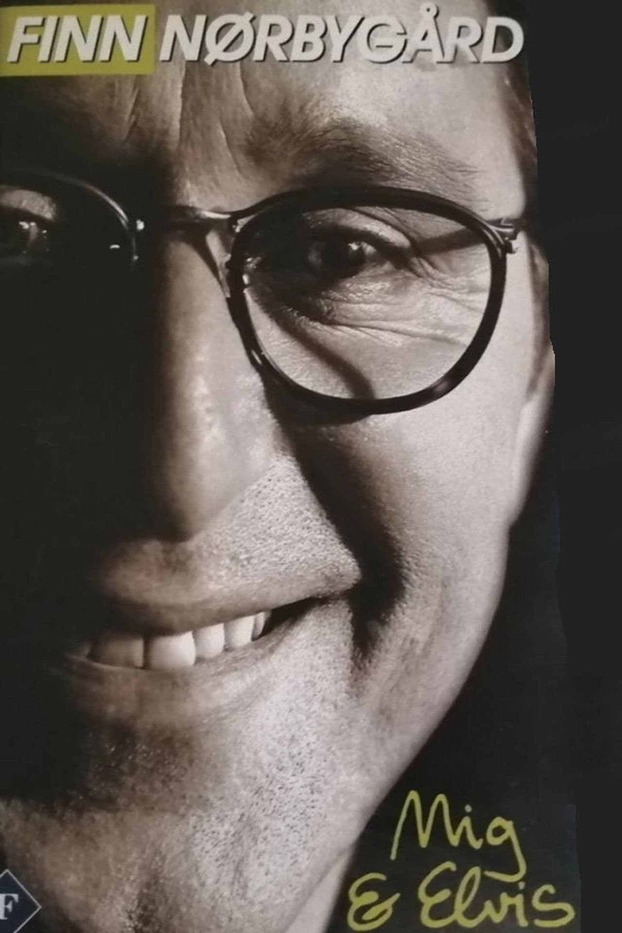 Finn Nørbygaard: Mig og Elvis
