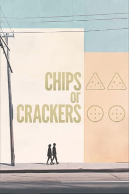 Chips or Crackers