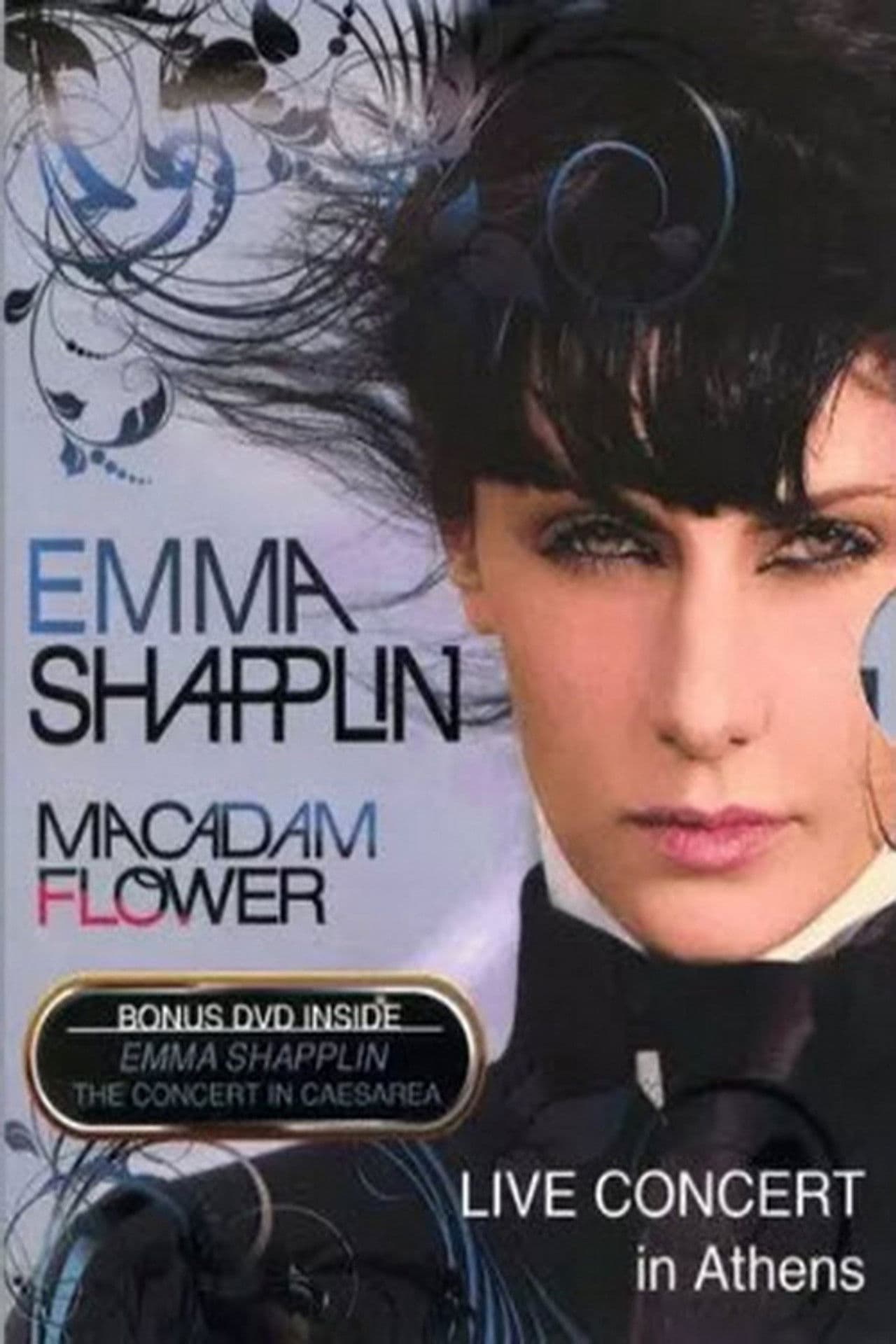 Emma Shapplin : Macadam Flower: Live Concert in Athens