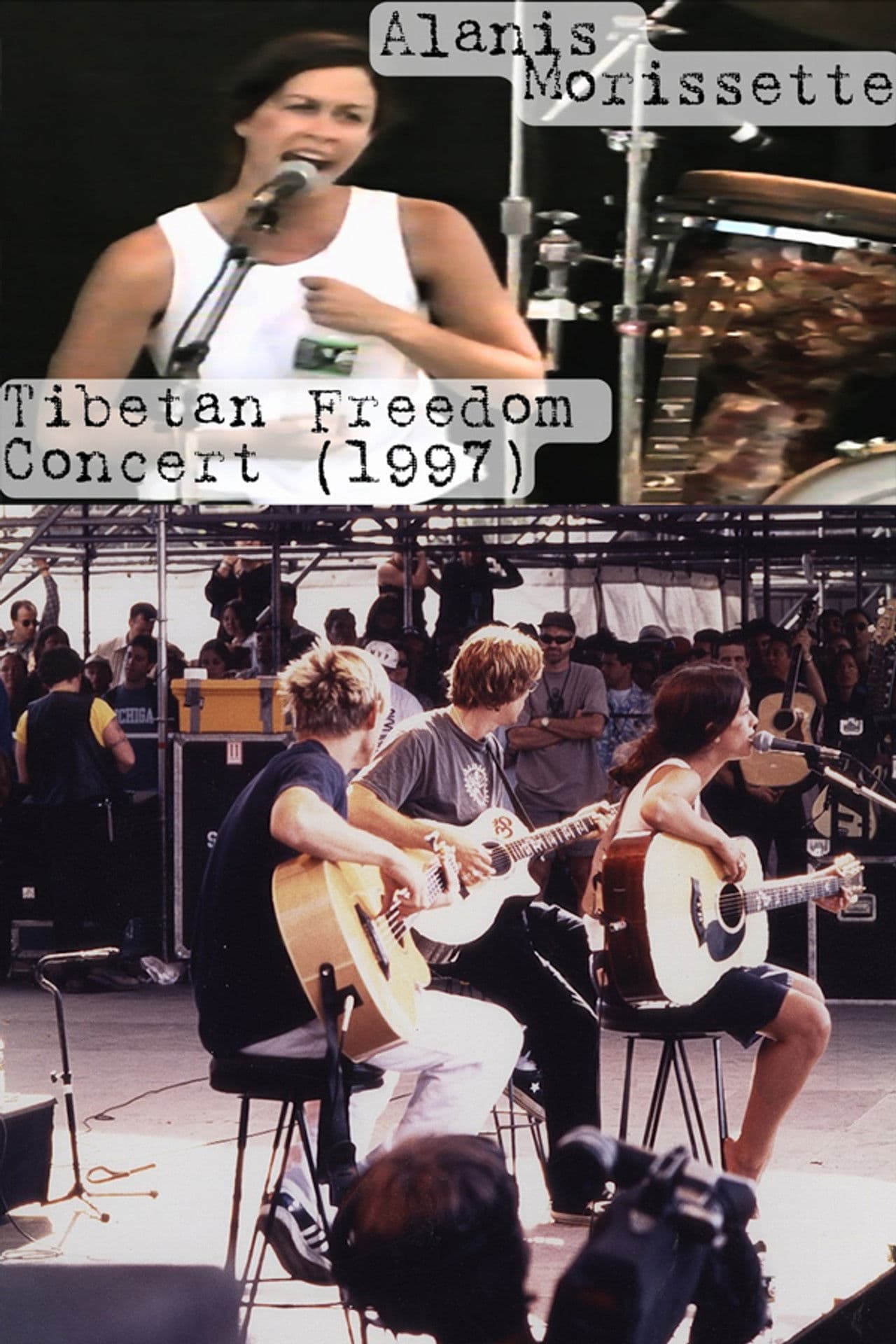 Alanis Morissette: Tibetan Freedom Concert
