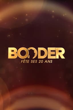Booder fête ses 20 ans