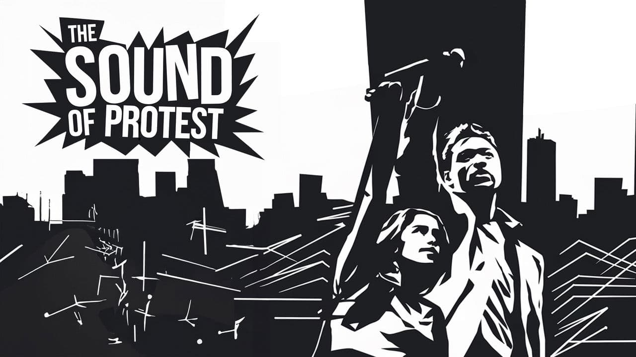 The Sound of Protest