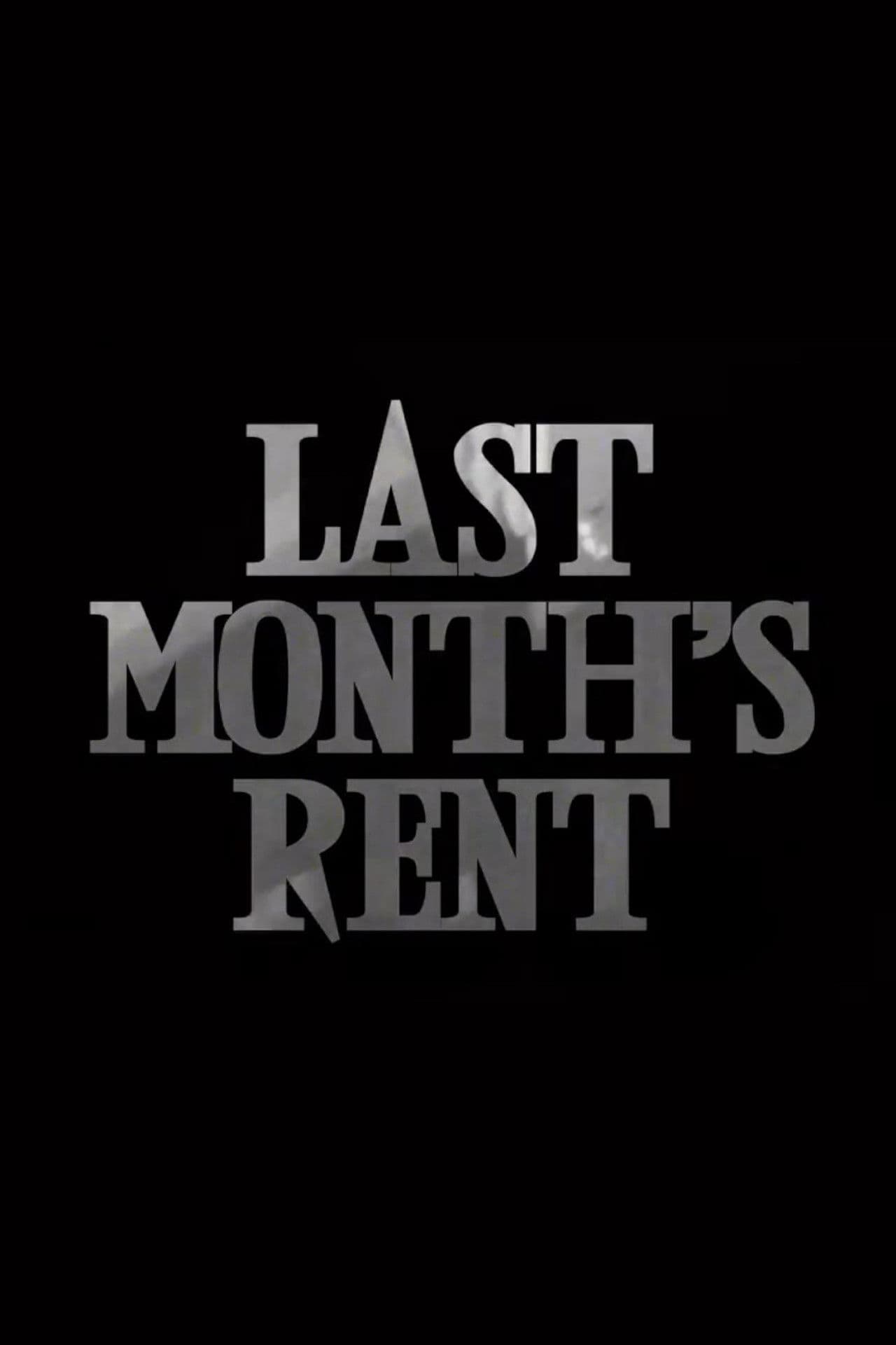 Last Month's Rent