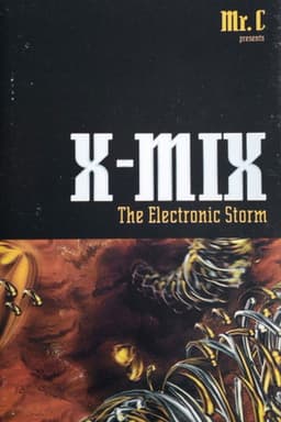 X-Mix: The Electronic Storm
