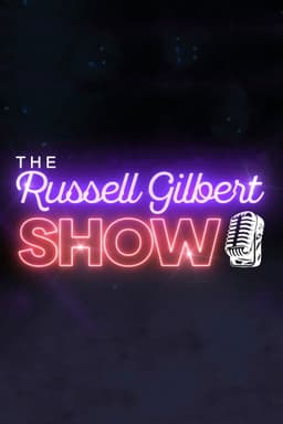 The Russell Gilbert Show