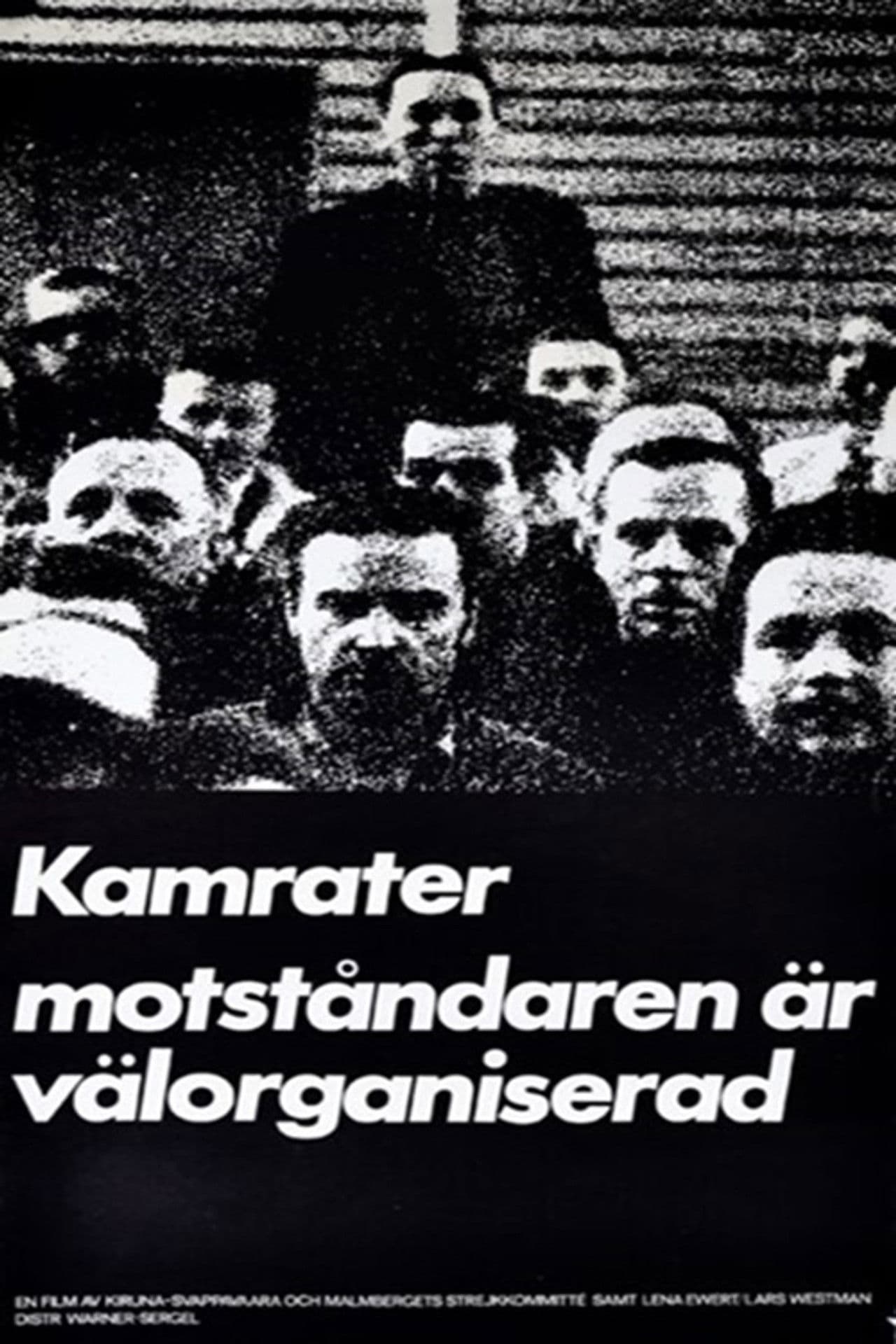 Comrades, Our Enemies Are Well Organized