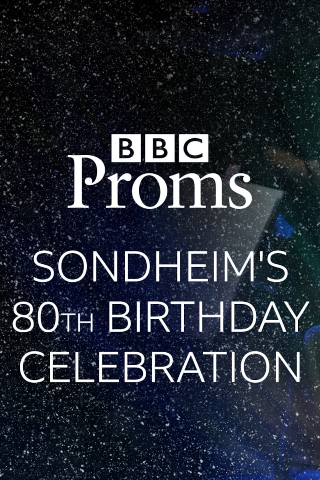 BBC Proms: Sondheim's 80th Birthday