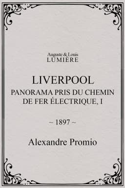 Liverpool, panorama pris du chemin de fer électrique, I
