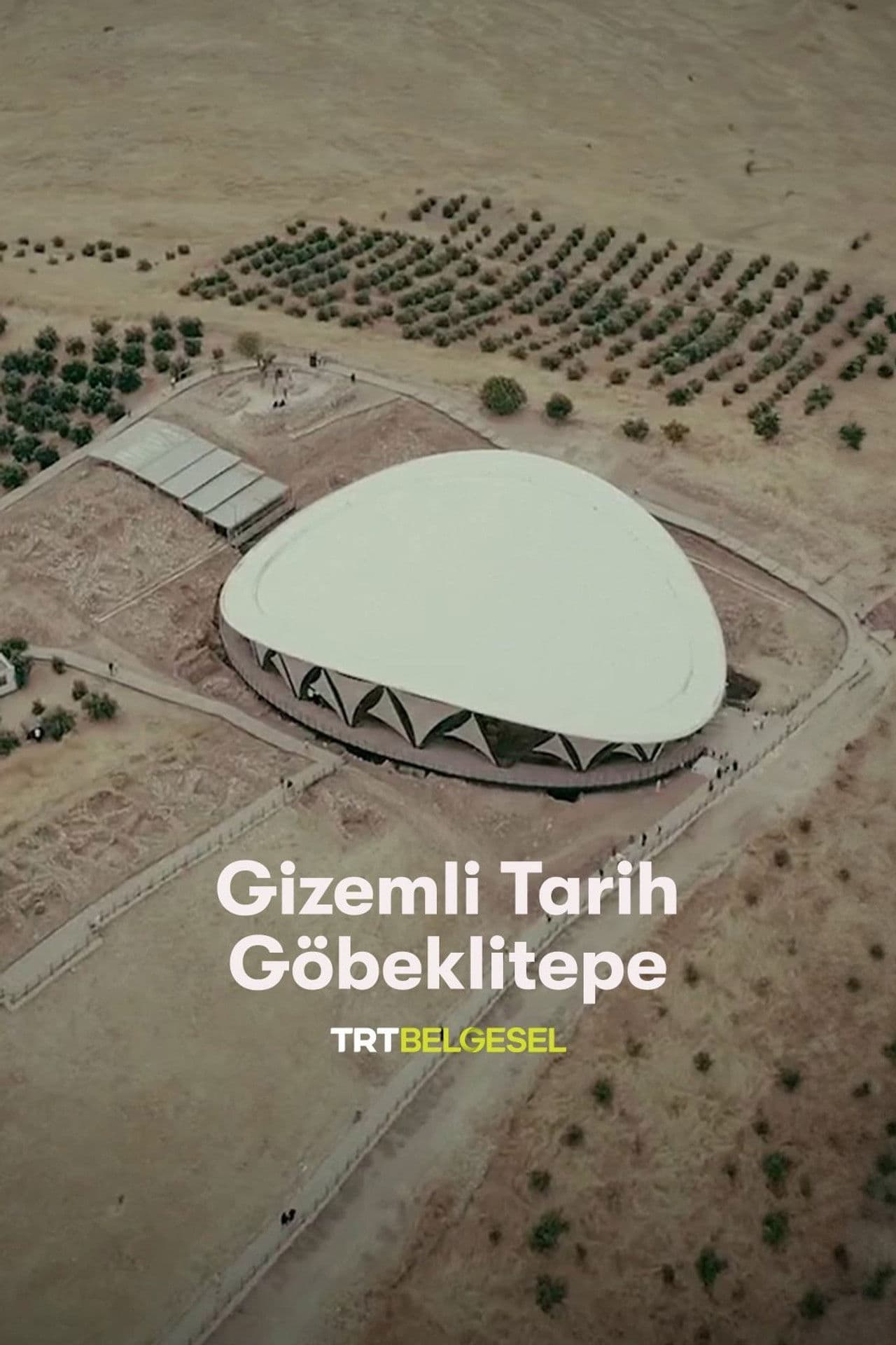 Gizemli Tarih: Göbeklitepe