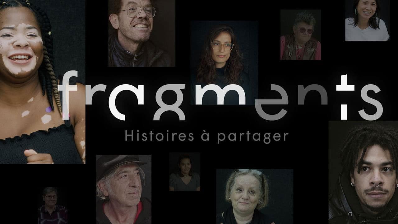 Fragments, histoires à partager