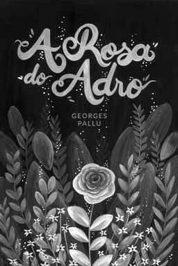 A Rosa do Adro